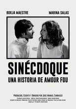 Poster de la película Sinécdoque: Una historia de amour fou