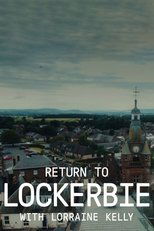 Poster de la película Return to Lockerbie with Lorraine Kelly