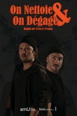 Poster de la película On néttoie et on dégage