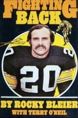 Poster de la película Fighting Back: The Story of Rocky Bleier