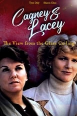 Poster de la película Cagney & Lacey: The View Through the Glass Ceiling