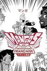 Poster de la película Mangas, une révolution française