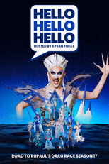 Poster de la serie HELLO HELLO HELLO Road to RuPaul's Drag Race Season 17