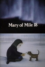 Poster de la película Mary of Mile 18