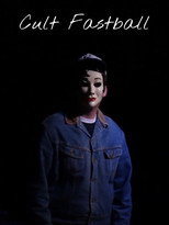 Poster de la película Cult Fastball