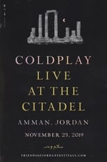 Poster de la película Coldplay: Live in Jordan (Edited - Sunrise And Sunset Performance)