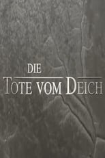 Poster de la película Die Tote vom Deich