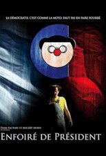 Poster de la película Enfoiré de président