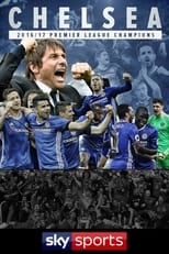 Poster de la película Chelsea: Premier League Champions 2016-17