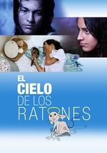 Poster de la película El cielo de los ratones