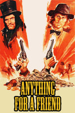 Poster de la película Anything for a Friend