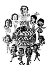 Poster de la película Daddy's Little Darlings