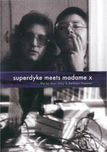Poster de la película Superdyke Meets Madame X