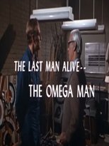 Poster de la película The Last Man Alive: The Omega Man