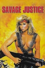 Poster de la película Savage Justice