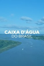 Poster de la serie Caixa d'Água do Brasil