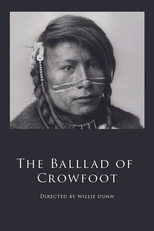 Poster de la película The Ballad of Crowfoot