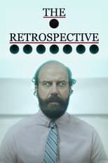 Poster de la película The Retrospective