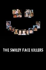 Poster de la película The Smiley Face Killers