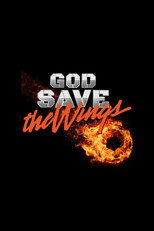 Poster de la película God Save The Wings