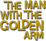 Logo The Man with the Golden Arm
