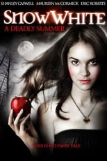 Poster de la película Snow White: A Deadly Summer