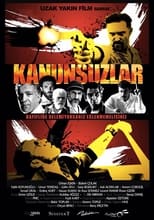 Poster de la película Kanunsuzlar