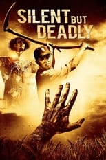 Poster de la película Silent But Deadly