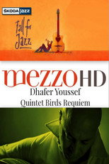 Poster de la película Dhafer Youssef Quintet: Birds Requiem - Live at Skoda Jazz Festival