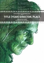 Poster de la película Title (Year) Director. Place