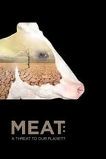 Poster de la película Meat: A Threat to Our Planet