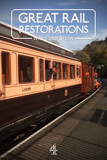 Poster de la serie Great Rail Restorations with Peter Snow