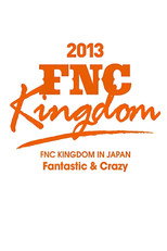 Poster de la película 2013 FNC KINGDOM - Fantastic & Crazy -