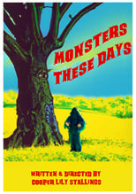 Poster de la película Monsters These Days