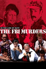 Poster de la película In the Line of Duty: The F.B.I. Murders