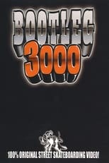 Poster de la película Bootleg 3000