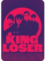 Poster de la película King Loser