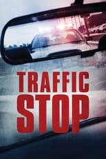 Poster de la película Traffic Stop