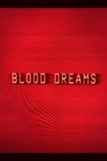 Poster de la película Blood Dreams