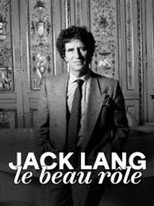 Poster de la película Jack Lang, le beau rôle