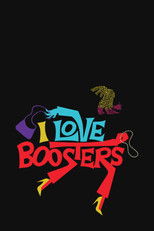 Poster de la película I Love Boosters