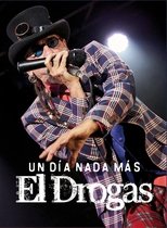 Poster de la película El Drogas: un día nada más