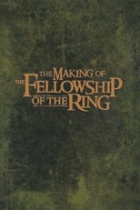 Poster de la película The Making of The Fellowship of the Ring