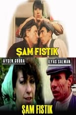 Poster de la película Şam Fıstık