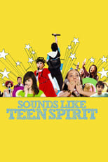 Poster de la película Sounds Like Teen Spirit
