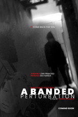 Poster de la película A Banded Perturbation