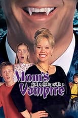 Poster de la película Mom's Got a Date with a Vampire