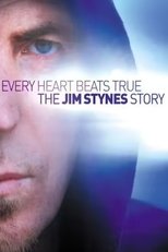 Poster de la película Every Heart Beats True: The Jim Stynes Story