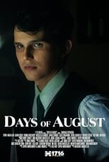 Poster de la película Days of August