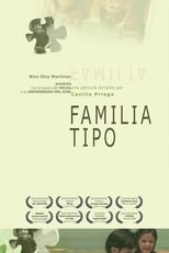 Poster de la película Familia tipo